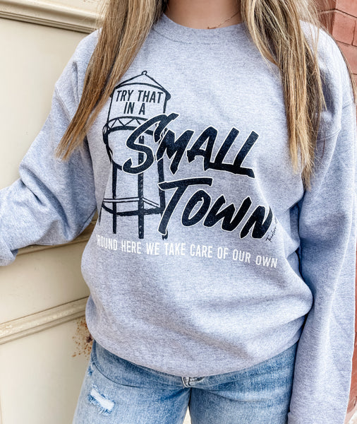 Small Town Sweatshirt